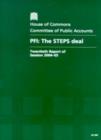 Image for PFI: the STEPS deal : twentieth report of session 2004-05, report, together with formal minutes, oral and written evidence