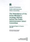 Image for The Attendance of the Prime Minister&#39;s Strategy Adviser Before the Public Administration Select Committee, First Special Report of Session : House of Commons Papers 2005-06, 690