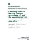 Image for Extending access to learning through technology : Ufi and the learndirect service, twenty-eighth report of session 2005-06, report, together with formal minutes, oral evidence