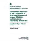 Image for Government response to the Committee&#39;s first special report of session 2005-06 : Legislative and Regulatory Reform Bill, second special report of session 2005-06