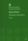 Image for Novice drivers : seventh report of session 2006-07, Vol. 1: Report, together with formal minutes