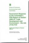Image for Government response to the Committee&#39;s fifth report of session 2006-07 : trade, development and environment - the role of the FCO, eighth special report of session 2006-07