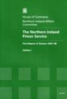 Image for The Northern Ireland Prison Service : First Report of Session 2007-08 : v. 1 : Report, Together with Formal Minutes