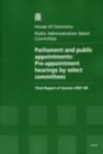 Image for Parliament and public appointments : pre-appointment hearings by select committees, third report of session 2007-08, report, together with formal minutes, oral and written evidence
