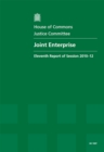Image for Joint Enterprise : Eleventh Report of Session 2010-12, Vol. 1: Report, Together with Formal Minutes, Oral and Written Evidence