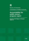 Image for Accountability for public money - progress report : seventy-ninth report of session 2010-12, report, together with formal minutes, oral and written evidence