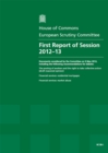 Image for First report of session 2012-13 : documents considered by the Committee on 9 May 2012, including the following recommendations for debate, The posting of workers and the right to take collective actio