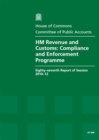 Image for HM Revenue &amp; Customs : compliance and enforcement programme, eighty-seventh report of session 2010-12, report, together with formal minutes, oral and written evidence