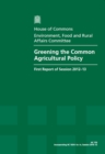 Image for Greening the Common Agricultural Policy
