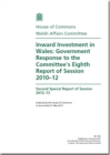 Image for Inward Investment in Wales : Government Response to the Committee&#39;s Eighth Report of Session 2010-12, Second Special Report of Session 2012-13