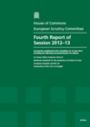 Image for Fourth report of session 2012-13 : documents considered by the Committee on 14 June 2012, including the following recommendations for debate, EU Home Affairs Funds for 2014-20; Minimum standards for t