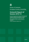 Image for Sixteenth report of session 2012-13 : documents considered by the Committee on 24 October 2012, including the following recommendations for debate, Risks and safety assessments of nuclear power plants