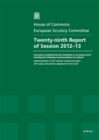 Image for Twenty-ninth report of session 2012-13 : documents considered by the Committee on 23 January 2013, including the following recommendations for debate, implementation of the common commercial policy; 2