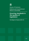 Image for Ensuring standards in the quality of legislation : first report of session 2013-14, Vol. 1: Report, together with formal minutes, oral and written evidence