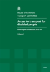 Image for Access to transport for disabled people : fifth report of session 2013-14, report, together with formal minutes, oral and written evidence