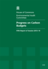 Image for Progress on carbon budgets : fifth report of session 2013-14, Vol. 1: Report, together with formal minutes, oral and written evidence