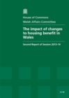 Image for The impact of changes to housing benefit in Wales : second report of session 2013-14, Vol. 1: Report, together with formal minutes, oral and written evidence