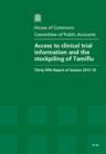 Image for Access to clinical trial information and the stockpiling of Tamiflu : thirty-fifth report of session 2013-14, report, together with formal minutes, oral and written evidence