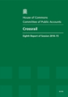 Image for Crossrail : eighth report of session 2014-15, report, together with formal minutes relating to the report