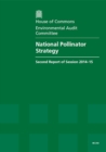 Image for National pollinator strategy : second report of session 2014-15, report, together with formal minutes relating to the report