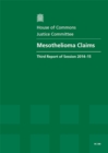Image for Mesothelioma claims : third report of session 2014-15, report, together with formal minutes relating to the report