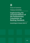 Image for Implementing the recommendations of the Parliamentary Commission on Banking Standards