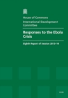 Image for Responses to the Ebola crisis : eighth report of session 2014-15