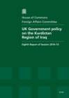 Image for UK government policy on the Kurdistan region of Iraq : eighth report of session 2014-15, report, together with formal minutes relating to the report