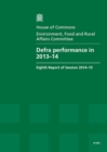 Image for Defra performance in 2013-14 : eighth report of session 2014-15, report, together with formal minutes relating to the report