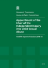 Image for Appointment of the Chair of the Independent Inquiry into Child Sexual Abuse : twelfth report of session 2014-15, report, together with formal minutes