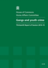 Image for Gangs and youth crime : thirteenth report of session 2014-15