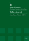 Image for Welfare-to-work : second report of session 2015-16, report, together with formal minutes relating to the report