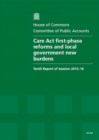 Image for Care Act first-phase reforms and local government new burdens : tenth report of session 2015-16, report, together with formal minutes relating to the report