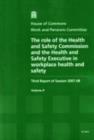 Image for The role of the Health and Safety Commission and the Health and Safety Executive in regulating workplace health and safety : third report of session 2007-08, Vol. 2: Oral and written evidence