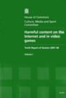 Image for Harmful Content on the Internet and in Video Games : Tenth Report of Session 2007-08