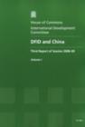 Image for DFID and China : third report of session 2008-09, Vol. 1: Report, together with formal minutes