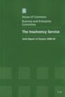 Image for The Insolvency Service : sixth report of session 2008-09, report, together with formal minutes, oral and written evidence