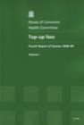 Image for Top-up fees : fourth report of session 2008-09, Vol. 1: Report, together with formal minutes, oral and written evidence