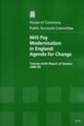 Image for NHS pay modernisation in England : agenda for change, twenty-ninth report of session 2008-09, report, together with formal minutes, oral and written evidence
