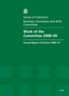 Image for Work of the Committee 2008-09 : second report of session 2009-10, report, together with formal minutes