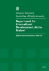 Image for Department for International Development : aid to Malawi, eighth report of session 2009-10, report, together with formal minutes, oral and written evidence