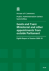 Image for Goats and Tsars : Ministerial and Other Appointments from Outside Parliament : Eighth Report of Session 2009-10 - Report, Together with Formal Minutes, Oral and Written Evidence