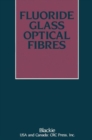 Image for Fluoride Glass Optical Fibres