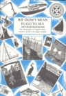 Image for We Didn&#39;t Mean To Go To Sea