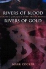 Image for Rivers of blood, rivers of gold  : Europe&#39;s conflict with tribal peoples