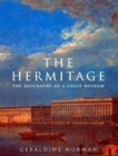 Image for The Hermitage  : the biography of a great museum