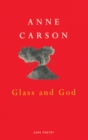 Image for Glass And God