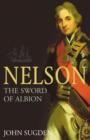 Image for Nelson The Sword of Albion