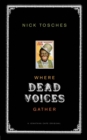 Image for Where Dead Voices Gather