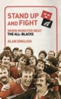 Image for Stand up and fight  : when Munster beat the All Blacks
